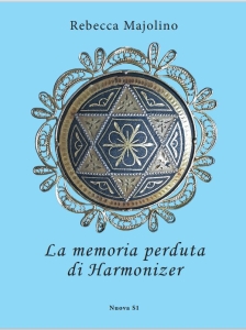 copertina di La memoria perduta di Harmonizer